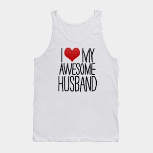 I Love My Awesome Husband Tank Top